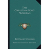 The Christian Boy's Problems