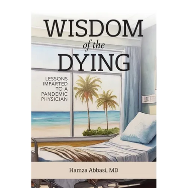 Wisdom of the Dying