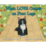 When LOVE Comes on Four Legs: Premium Legacy Edition