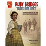 Ruby Bridges Takes Her Seat: Courageous Kid of the Civil Rights Movement