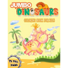 Jumbo Dinosaurs Coloring Book for Kids: Big Dinosaurs Coloring Book with 79 Full Pages Unique Illustrations Great Gift for Boys & Girls, Ages