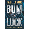 Bum Luck