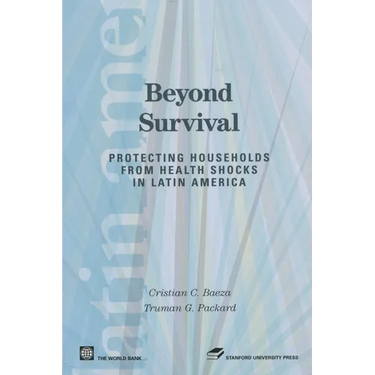 Beyond Survival: Protecting Households from Health Shocks in Latin America