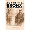Out Of The Bronx And Into The Boardroom