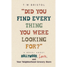"Did You Find Every Thing You Were Looking For?": A Novel About Hollywood, Love, and Your Neighborhood Grocery Store