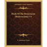 Book Of The Rosicruciae (Rosicrucians) V1