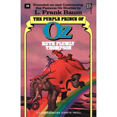 Purple Prince of Oz (The Wonderful Oz Books, No 26)