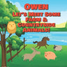 Owen Let's Meet Some Farm & Countryside Animals!: Farm Animals Book for Toddlers - Personalized Baby Books with Your Child's Name in the Story - Child