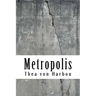 Metropolis