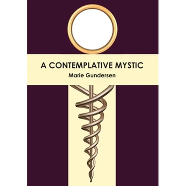 A Contemplative Mystic