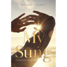 My Sung: Healing Journey Through Abuse
