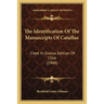 The Identification Of The Manuscripts Of Catullus: Cited In Statius Edition Of 1566 (1908)