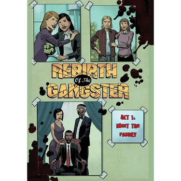 Rebirth of the Gangster Act 1: Meet the Family