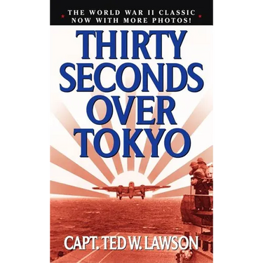 Thirty Seconds Over Tokyo