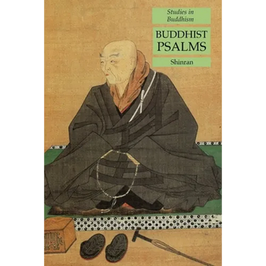 Buddhist Psalms: Studies in Buddhism