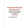 Restaurant Financial Management: Introduction to Accounting and Finance for Independent Restaurants