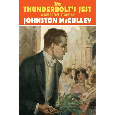 The Thunderbolt's Jest