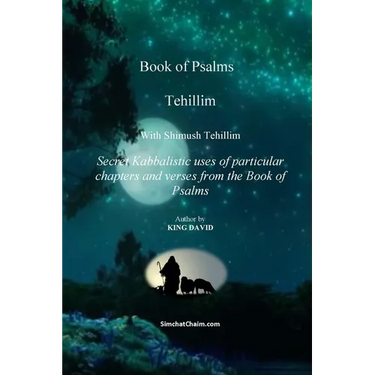 Tehillim - Book of Psalms With Shimush Tehillim