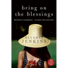 Bring on the Blessings