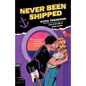 Never Been Shipped