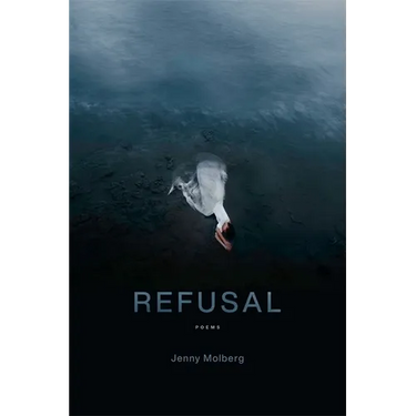 Refusal: Poems
