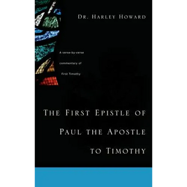 The First Epistle of Paul the Apostle to Timothy