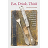 Eat, Drink, Think: What Ancient Greece Can Tell Us about Food and Wine