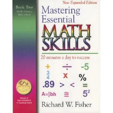 Mastering Essential Math Skills, Book Two, Middle Grades/High School: 20 Minutes a day to success
