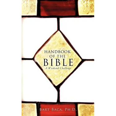 Handbook of the Bible: A Weekend Challenge