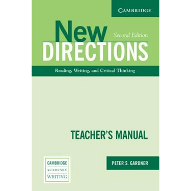 New Directions Teacher's Manual: An Integrated Approach to Reading, Writing, and Critical Thinking