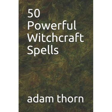 50 Powerful Witchcraft Spells