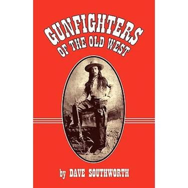 Gunfighters of the Old West