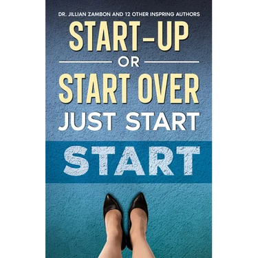Start-Up or Start Over. Just Start.