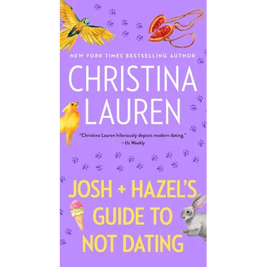 Josh and Hazel's Guide to Not Dating