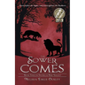 The Sower Comes: Book Three in the Solas Beir Trilogy