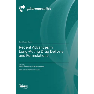Recent Advances in Long-Acting Drug Delivery and Formulations