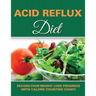 Acid Reflux Diet: Record Your Weight Loss Progress (with Calorie Counting Chart)