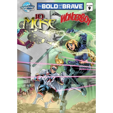 Bold and the Brave #9
