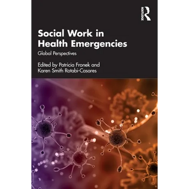Social Work in Health Emergencies: Global Perspectives