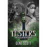 The Testers: The Poision Remembers