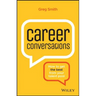 Career Conversations: How to Get the Best from Your Talent Pool