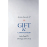 Gift and Communion: John Paul II's Theology of the Body