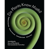 Do Plants Know Math?: Unwinding the Story of Plant Spirals, from Leonardo Da Vinci to Now