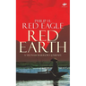 Red Earth: A Vietnam Warrior's Journey