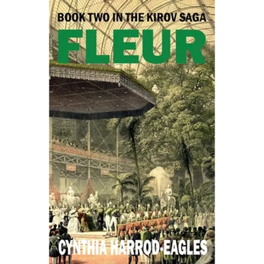 Fleur: Book Two in the Kirov Saga