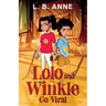 Lolo and Winkle Go Viral