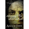 Among the Shrouded