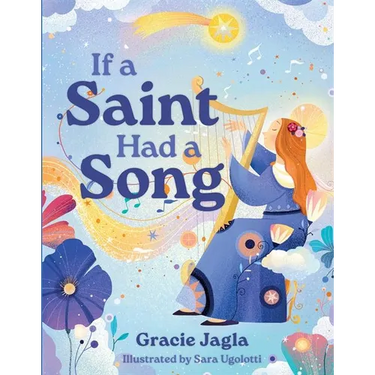 If a Saint Had a Song