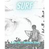 Surf: A Surfer's Bedtime Story