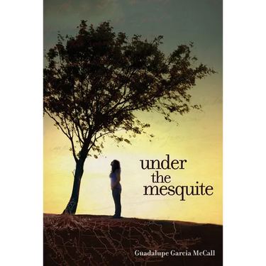 Under the Mesquite